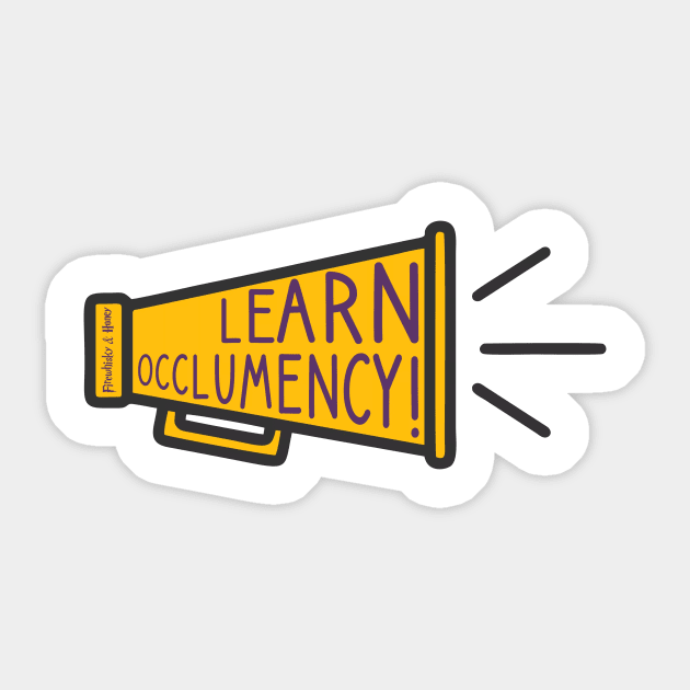 Learn. Occlumency. Sticker by Firewhisky and Honey Podcast